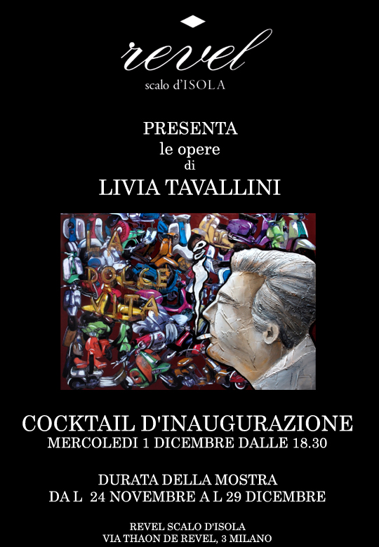 Livia Tavallini in mostra allo Spazio Revel Scalo d’Isola, Milano