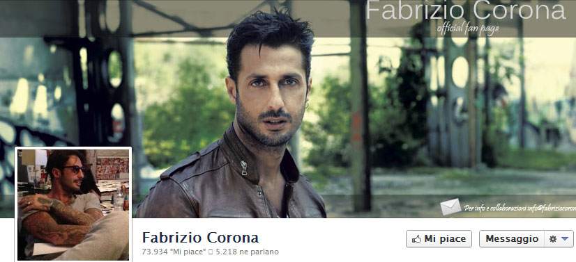 Fabrizio Corona latitante scrive sulla sua Fanpage Facebook