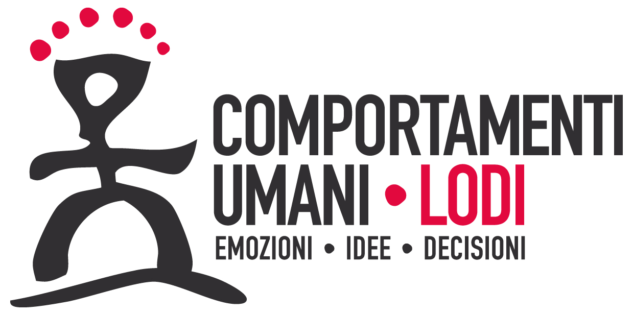 Comportamenti umani. Emozioni, idee, decisioni. 9-12 maggio, Lodi.