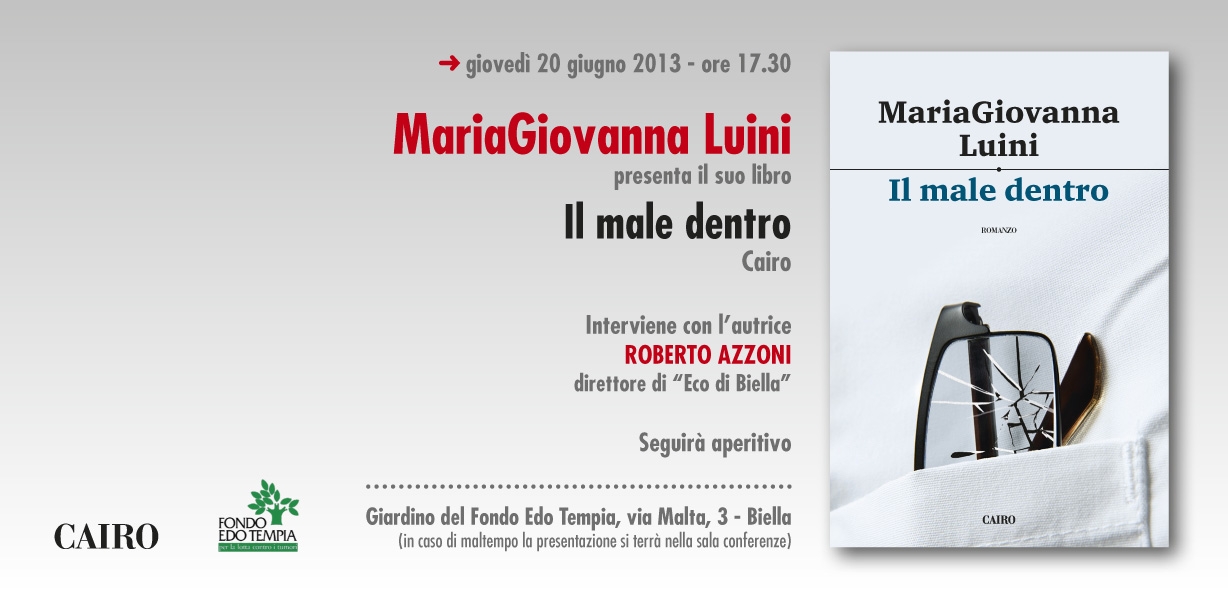 “Il male dentro” di MariaGiovanna Luini il 20 giugno a Biella